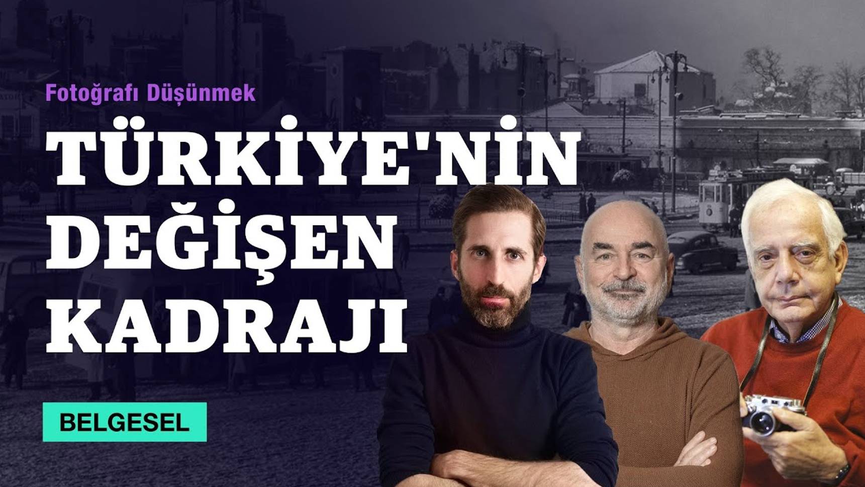 turkiyenin degisen kadraji belgesel oldu fn9TJkVU