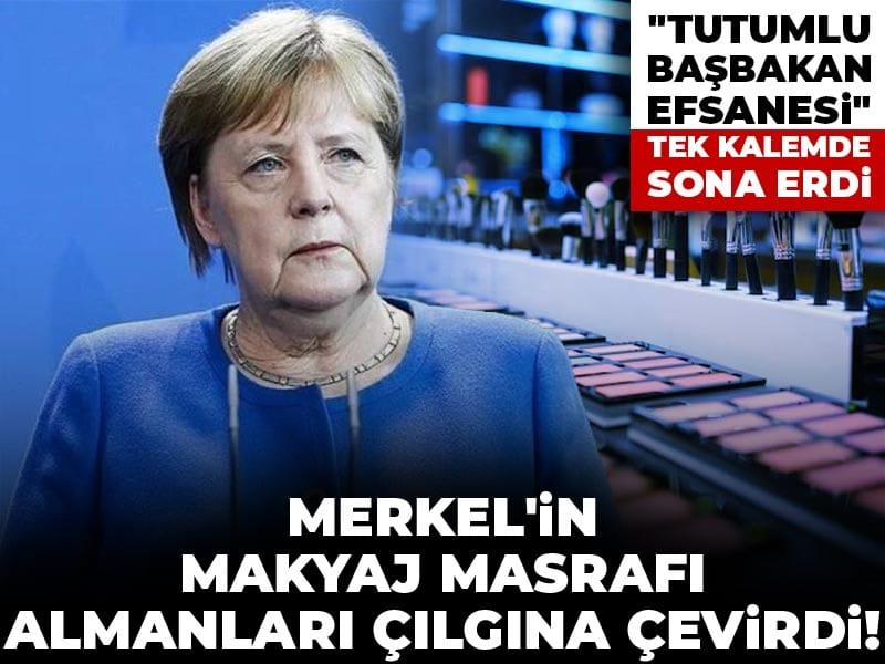 Merkel’in Makyaj Harcamaları Almanya’da Tartışma Yarattı! “Tutumlu Başbakan İmajı” Sarsıldı