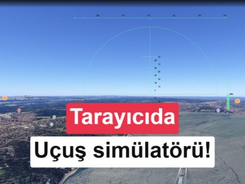 Google Earth’e uçuş simülasyonu geldi: Tarayıcıda bile çalışıyor